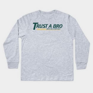 Trust A Bro Tracksuit Mafia Kids Long Sleeve T-Shirt